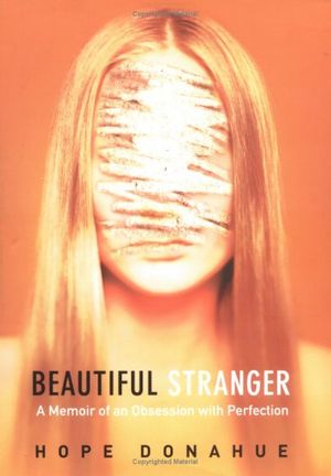 Cover Art for 9781592400744, Beautiful Stranger by Hope Donahue