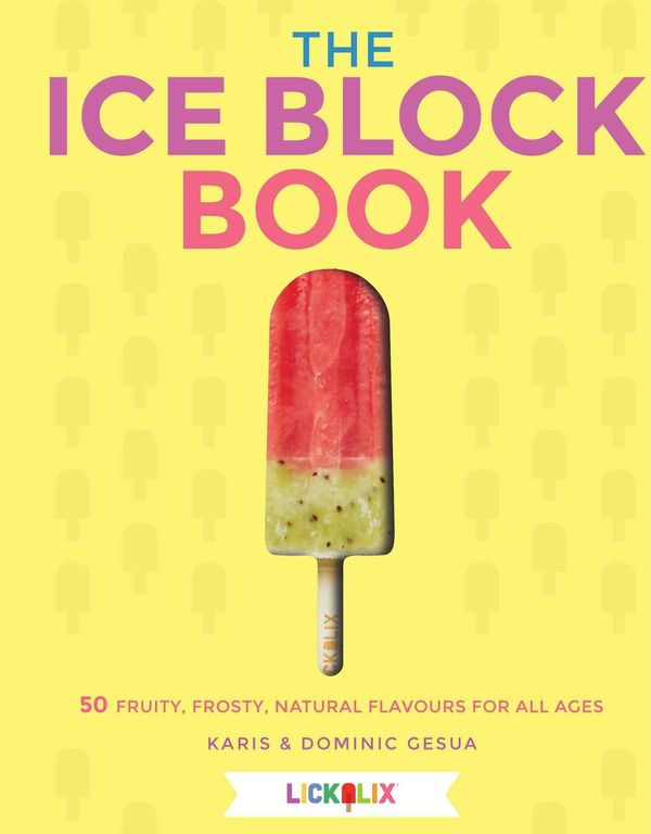 Cover Art for 9780857833860, The Ice Block Book by Karis Layne, Dominic Gesua