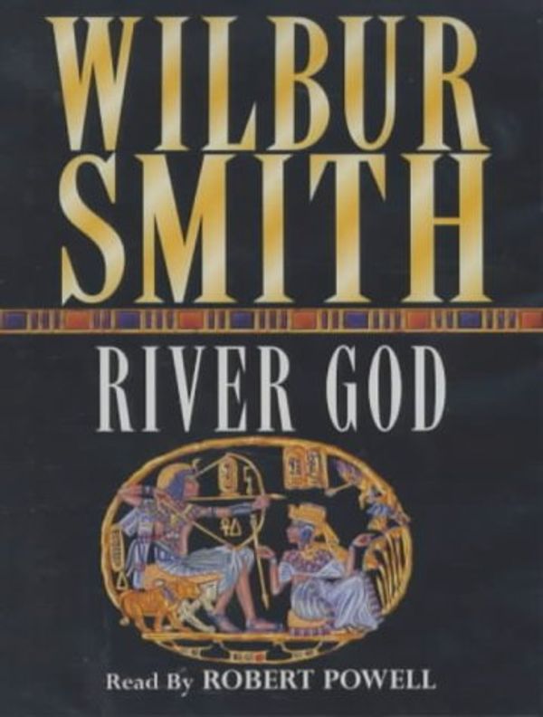 Cover Art for 9780333904831, River God by Wilbur Smith