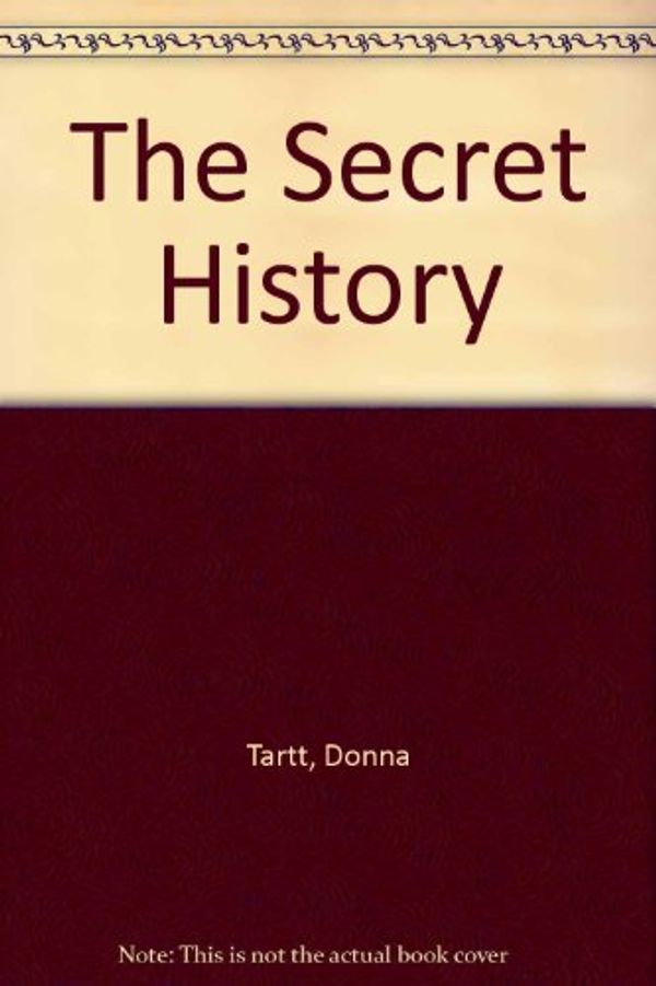 Cover Art for 9780517166307, The Secret History by Donna Tartt