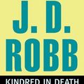 Cover Art for B01K2W1BUS, Kindred in Death (In Death Series) by J. D. Robb (2009-11-03) by J.d. Robb