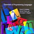 Cover Art for 9780070224438, Essentials of Programming Languages by Daniel Friedman, Mitchell Wand, Eugene Kohlbecker