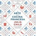 Cover Art for 9789871786848, El arte de la cocina francesa by JULIA CHILD