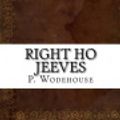 Cover Art for 9781542453554, Right Ho, Jeeves by P. G. Wodehouse