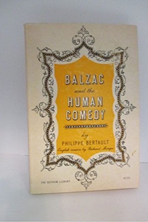 Cover Art for 9780814700433, Balzac and the Human Comedy by Philippe Bertault