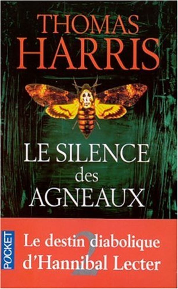 Cover Art for 9782266120159, SILENCE DES AGNEAUX -LE by Thomas Harris