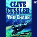 Cover Art for 9781415941874, The Chase by Clive Cussler, Scott Brick