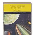 Cover Art for 9780760765197, From the Earth to the Moon by Jules Verne