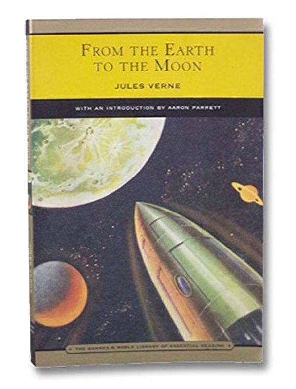 Cover Art for 9780760765197, From the Earth to the Moon by Jules Verne