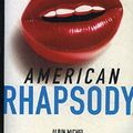 Cover Art for 9780732910693, American Rhapsody by Joe Eszterhas