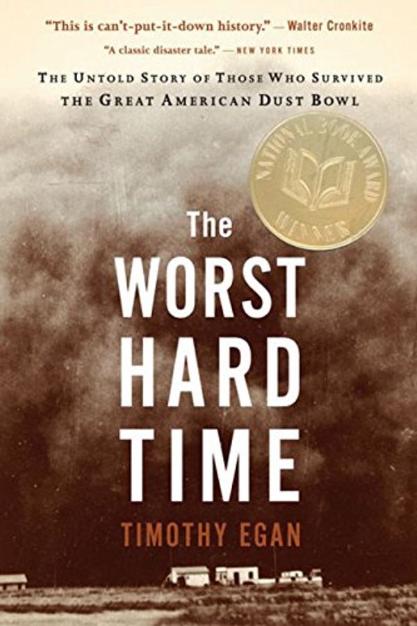 Cover Art for 0046442773478, Worst Hard Time by Timothy Egan