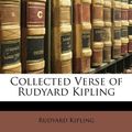 Cover Art for 9781141869077, Collected Verse of Rudyard Kipling by Rudyard Kipling