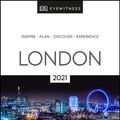 Cover Art for 9780241417300, DK Eyewitness London: 2021 by DK Eyewitness