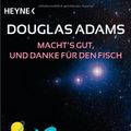 Cover Art for 9783453407831, Macht's gut, und danke für den Fisch: Roman by Douglas Adams