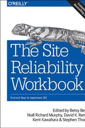 Cover Art for 9781492029502, The Site Reliability Workbook: Practical Ways to Implement SRE by Betsy Beyer