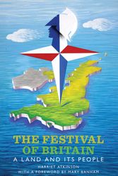 Cover Art for 9781848857926, The Festival of Britain by Harriet Atkinson