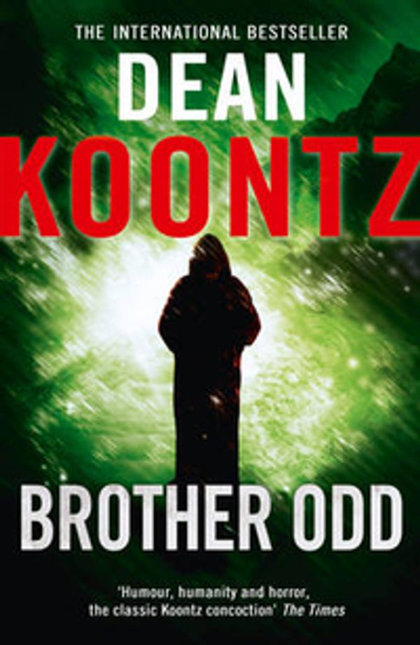 Cover Art for 9780007226580, Brother Odd by Dean Koontz