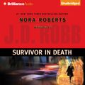 Cover Art for 9781597107563, Survivor in Death by J. D. Robb