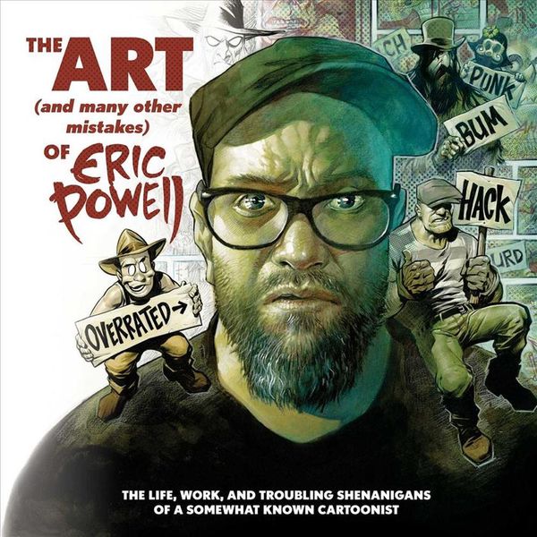 Cover Art for 9781684151875, The Art (and Many Other Mistakes) of Eric Powell by Eric Powell