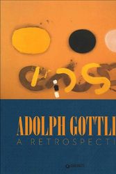 Cover Art for 9788809755680, Adolph Gottlieb by Luca Massimo Barbero