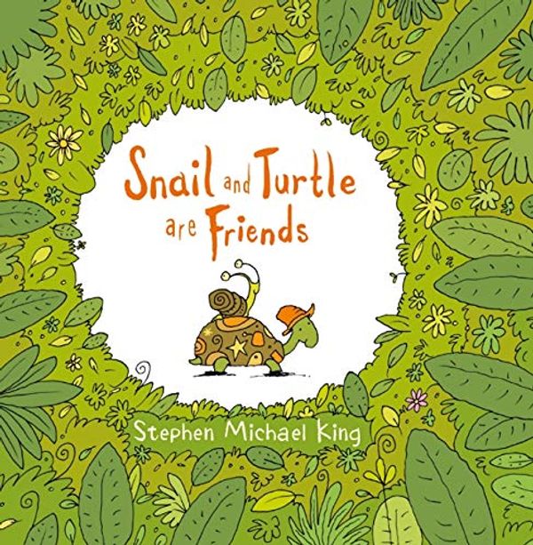 Cover Art for 9781743620243, Snail and Turtle are Friends by Stephen Michael King