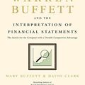 Cover Art for 9781400110292, Warren Buffett and the Interpretation of Financial Statements by Mary Buffett, David Clark