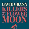 Cover Art for 9782383612704, Killers of the flower moon: La Note américaine by David Grann
