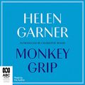 Cover Art for B082WL3GY8, Monkey Grip by Helen Garner