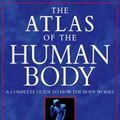 Cover Art for 9781905704095, The Atlas of the Human Body (Paperback) by Peter Abrahams