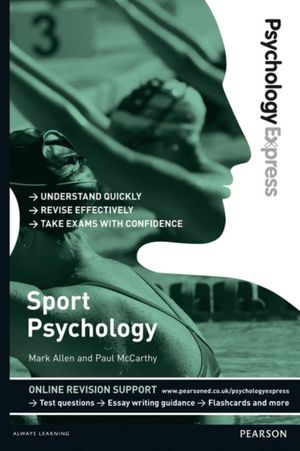 Cover Art for 9781447923961, Psychology Express: Sport Psychology (Undergraduate Revision Guide) by Mark Allen, Paul McCarthy