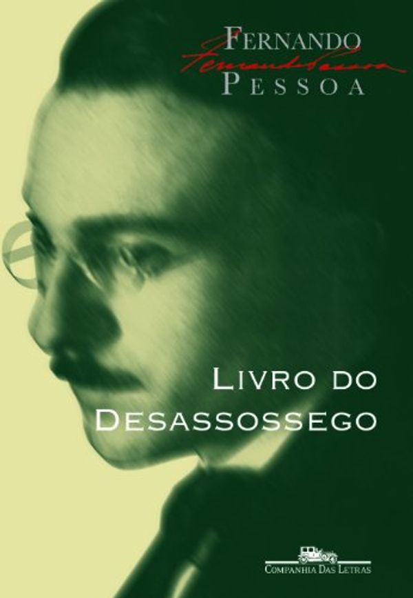 Cover Art for 9788535919431, Livro do Desassossego (Em Portuguese do Brasil) by Fernando Pessoa