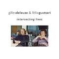 Cover Art for B005K8ULME, Gilles Deleuze and Félix Guattari: Intersecting Lives (European Perspectives: A Series in Social Thought and Cultural Criticism) by Francois Dosse