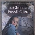 Cover Art for 9780545253680, The Ghost of Fossil Glen by Cynthia DeFelice