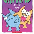 Cover Art for 9781338326031, It's Me, Two (Catwad #2) by Jim Benton