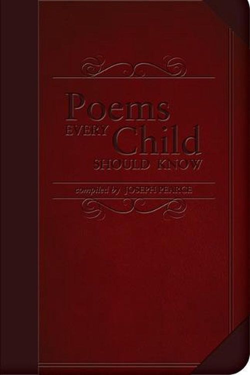 Cover Art for 9781505126303, Poems Every Child Should Know by Joseph Pearce