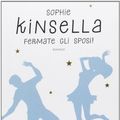 Cover Art for 9788804633655, Fermate gli sposi! by Sophie Kinsella