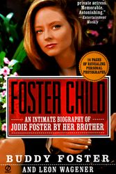 Cover Art for 9780451195616, Foster Child by Buddy Foster