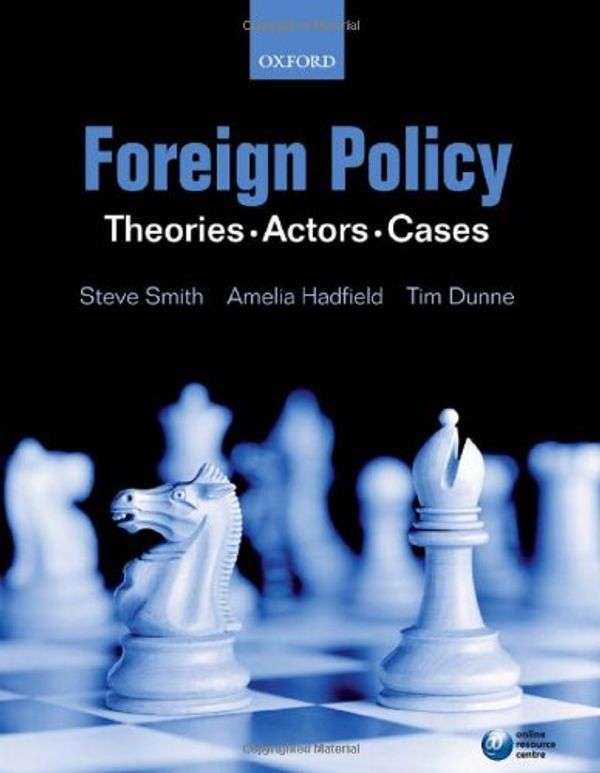 Cover Art for 9780199215294, Foreign Policy (First Edition) by Steve Smith