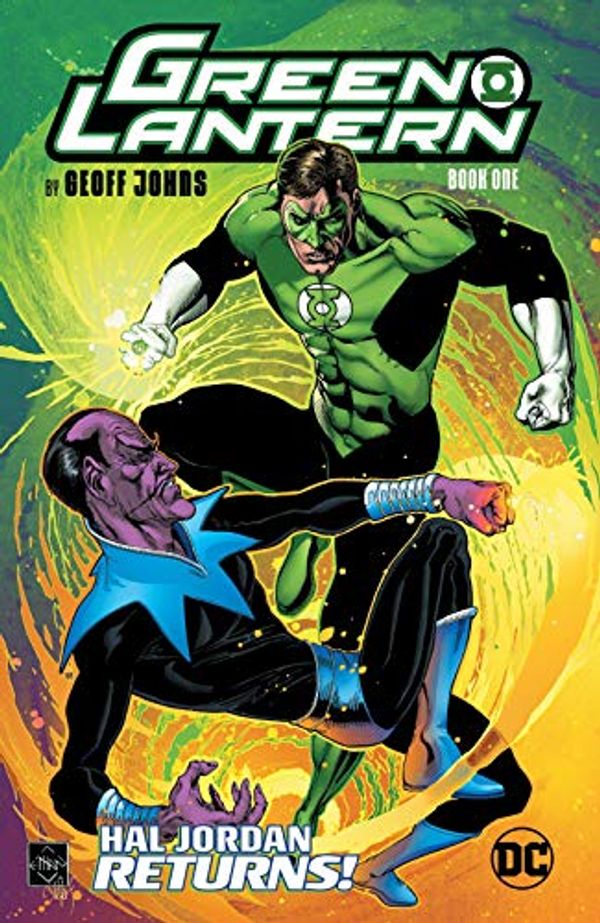 Cover Art for B07NJDLJCD, Green Lantern by Geoff Johns Book One (Green Lantern (2005-2011)) by Geoff Johns, Dave Gibbons