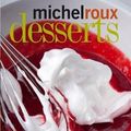 Cover Art for 9781844009831, Desserts by Michel Roux