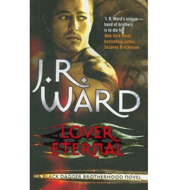 Cover Art for B0092KZ26Q, (Lover Eternal) By J. R. Ward (Author) Paperback on (Mar , 2011) by J.r. Ward