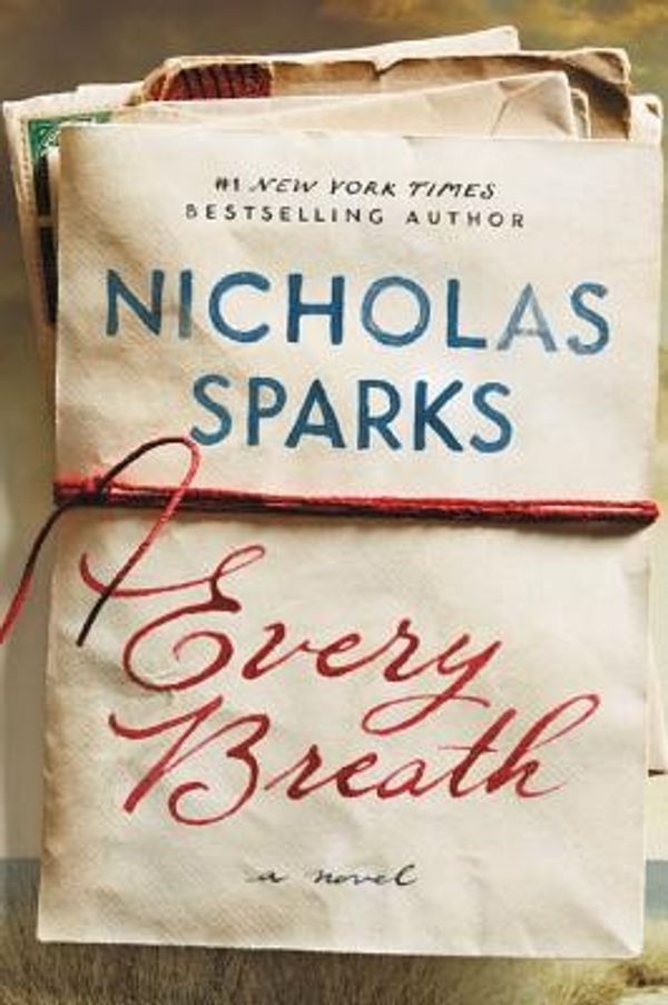 Cover Art for 9781538728529, Every Breath by Nicholas Sparks