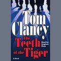 Cover Art for B00NZ45H60, The Teeth of the Tiger by Tom Clancy