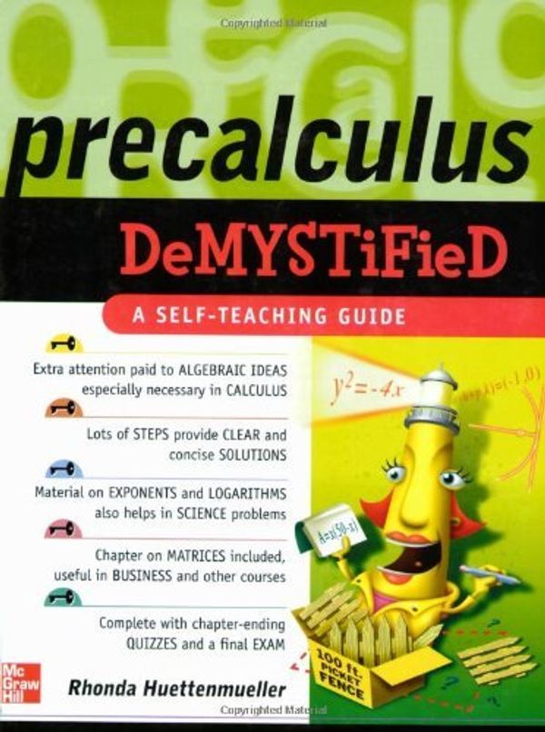 Cover Art for 0639785511076, Pre-Calculus Demystified by Rhonda Huettenmueller
