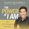 Cover Art for 9781609419004, Daily Readings From The Power of I Am: 365 Life-Changing Devotions by Joel Osteen