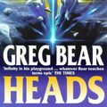 Cover Art for 9781857238501, Heads by Greg Bear