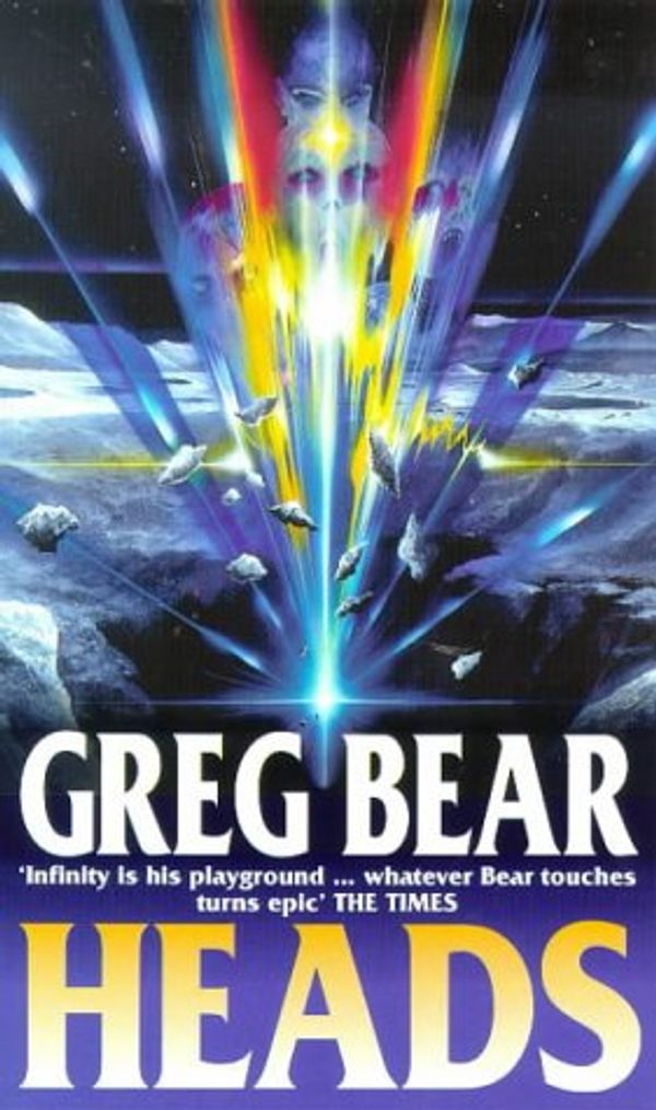 Cover Art for 9781857238501, Heads by Greg Bear