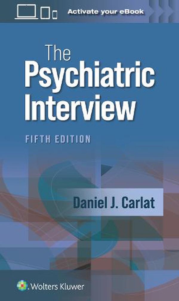 Cover Art for 9781975212971, The Psychiatric Interview by Daniel Carlat