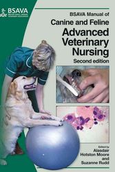 Cover Art for 9780905214924, BSAVA Manual of Canine and Feline Advanced Veterinary Nursing by Alasdair Hotston Moore, Suzanne Rudd