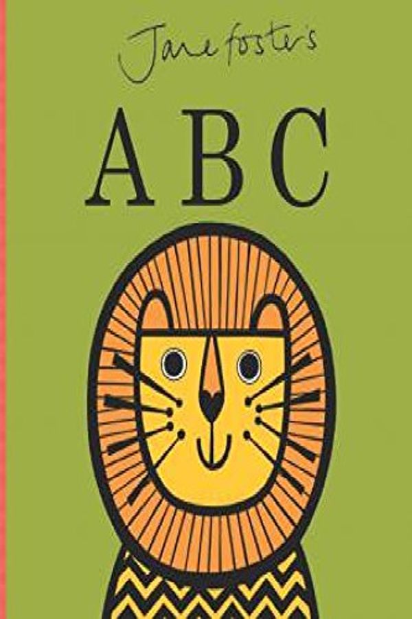 Cover Art for 9781760405311, Jane Foster's ABC by Jane Foster
